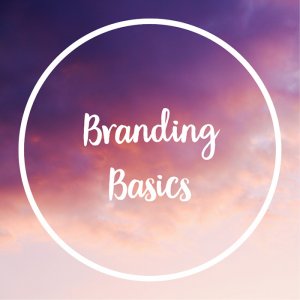 branding basics to get your branding started