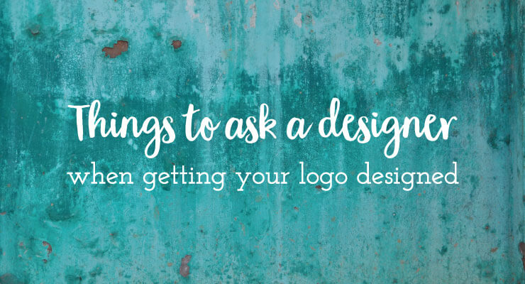 Things to ask a designer when getting your logo designed